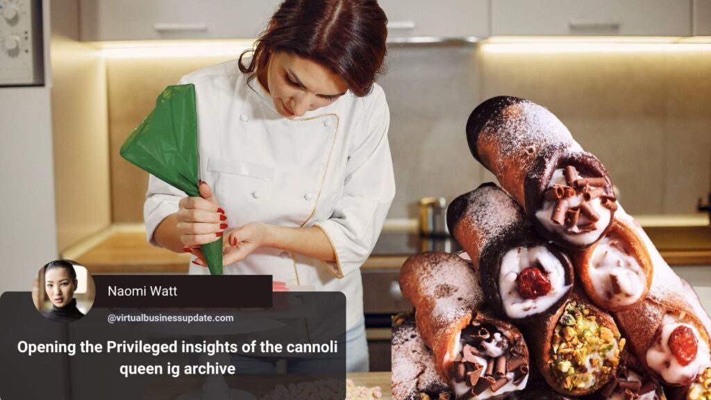Opening the Privileged insights of the cannoli queen ig archive image of cannoli queen ig archive